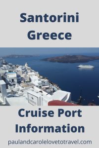 Santorini Greece Cruise Port Information Paul and Carole #santorini #cruise #port #greece