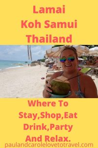 Lamai Koh Samui Thailand Travel Tips