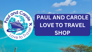 Paul and Carole Love to Travel Shop